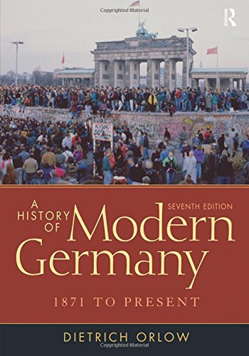 A History of Modern Germany: 1871 to Present (7th Edition)