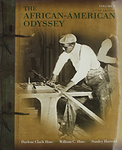 African-American Odyssey, The Volume 1 Plus NEW MyHistoryLab with eText -- Access Card Package (5th Edition)