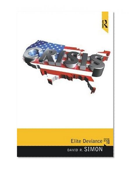 Elite Deviance