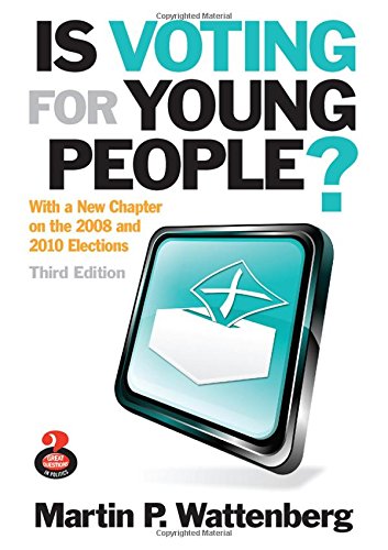 Is Voting for Young People? (Great Questions in Politics)