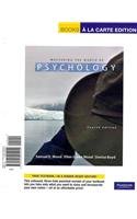 Mastering the World of Psychology, Books a la Carte Plus NEW MyPsychLab with eText -- Access Card Package (4th Edition)