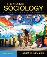 Essentials of Sociology, A Down-to-Earth Approach, Books a la Carte Plus NEW MySocLab with eText -- Access Card Package (9th Edition)