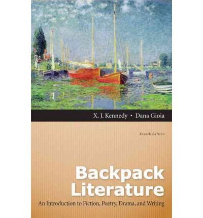 Backpack Literature: An Introduction to Fiction, Poetry, Drama, and Writing [With Access Code]