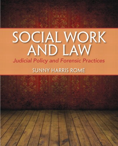 Social Work and Law: Judicial Policy and Forensic Practice Plus MySearchLab with eText -- Access Card Package