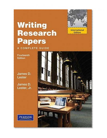 Writing Research Papers: A Complete Guide (International Edition)
