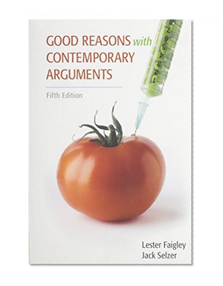 Good Reasons with Contemporary Arguments and Pearson Tutor Services Writing Review -- Valuepack Access Card Package (5th Edition)