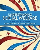 Understanding Social Welfare: A Search for Social Justice Plus MySearchLab with eText -- Access Card Package (9th Edition)