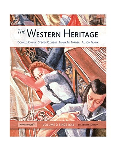 Book Cover The Western Heritage: Volume 2 (11th Edition)