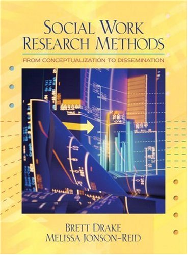 Book Cover Social Work Research Methods: From Conceptualization to Dissemination