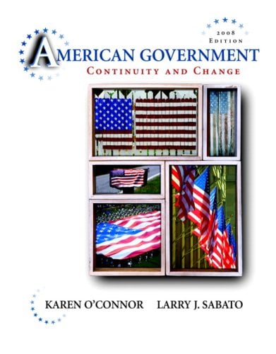 Book Cover American Government: Continuity and Change, 2008 Edition (Hardcover) (9th Edition)