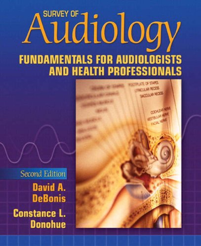 Book Cover Survey of Audiology: Fundamentals for Audiologists and Health Professionals (2nd Edition)