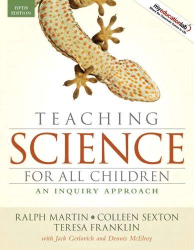Book Cover Teaching Science for All Children: An Inquiry Approach