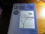 Grade Aid for Child Development: Principles and Perspectives