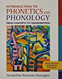 Introduction to Phonetics and Phonology: From Concepts to Transcription and DVD Package