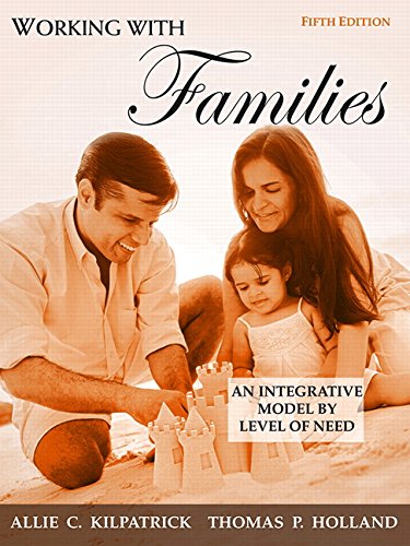 Book Cover Working with Families: An Integrative Model by Level of Need (5th Edition)