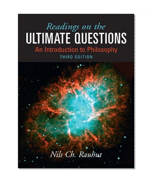 Book Cover Readings on Ultimate Questions: An Introduction to Philosophy (3rd Edition)