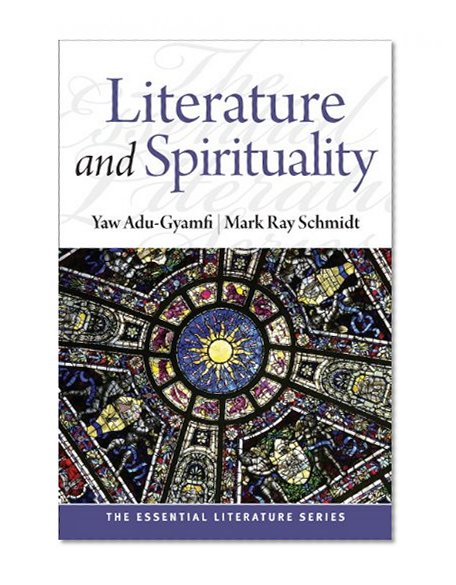 Book Cover Literature and Spirituality (The Essential Literature Series)