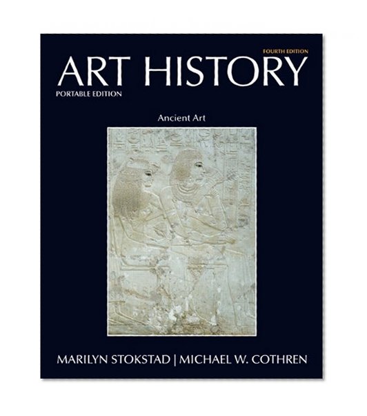 Book Cover Art History Portable Book 1: Ancient Art (4th Edition) (Art History Portable Edition)
