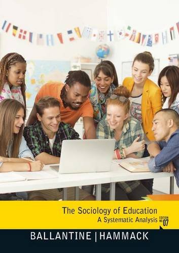 Book Cover The Sociology of Education: A Systematic Analysis