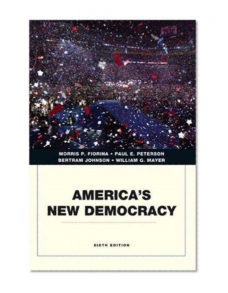 Book Cover America's New Democracy (6th Edition) (Penguin Academics)