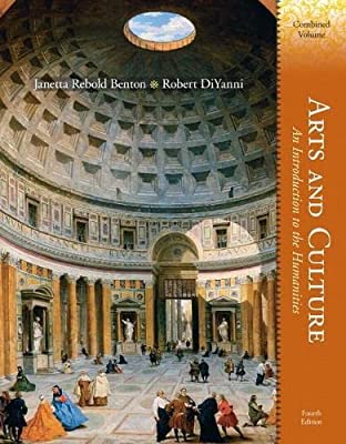 Arts and Culture An Introduction to the Humanities Combined Volume 4th Edition