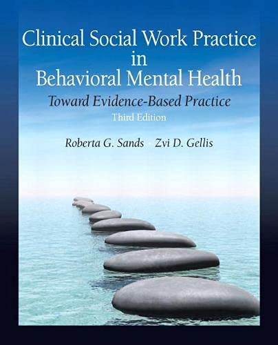 Book Cover Clinical Social Work Practice in Behavioral Mental Health: Toward Evidence-Based Practice