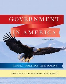 Government in America: People, Politic1s, and Policy, 5th Edition