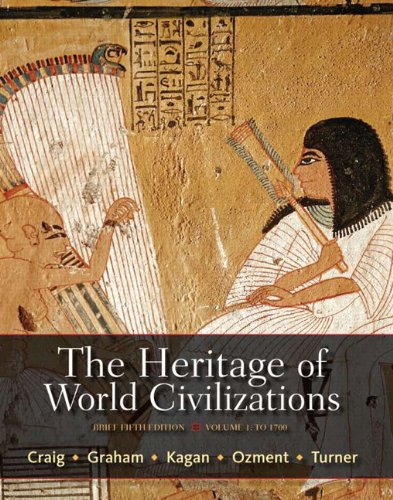 Book Cover The Heritage of World Civilizations, Volume 1: Brief Edition (5th Edition)