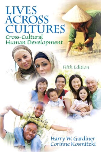 Book Cover Lives Across Cultures: Cross-Cultural Human Development (5th Edition)
