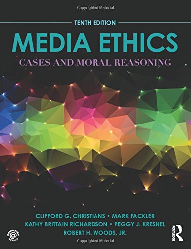 Book Cover Media Ethics: Cases and Moral Reasoning