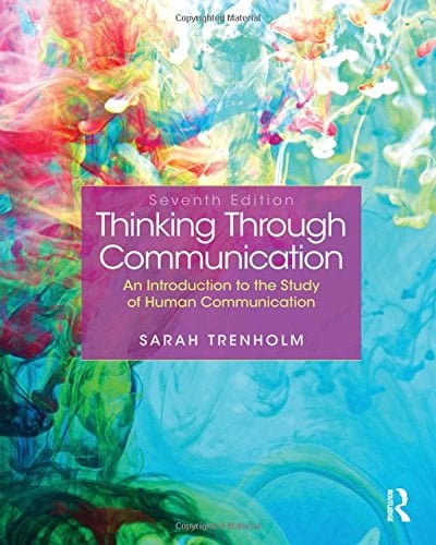 Book Cover Thinking Through Communication (7th Edition)