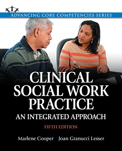 Book Cover Clinical Social Work Practice: An Integrated Approach (Advancing Core Competencies)