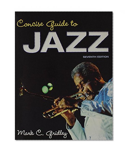 Book Cover Concise Guide to Jazz &  Jazz Classics CDs for Concise Guide to Jazz Package