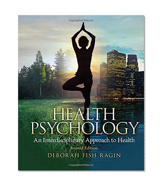 Book Cover Health Psychology, 2nd Edition: An Interdisciplinary Approach to Health