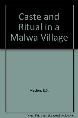 Caste and Ritual in a Malwa Village