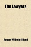 The Lawyers; A Drama, in Five Acts