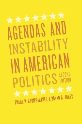 Book Cover Agendas and Instability in American Politics, Second Edition (Chicago Studies in American Politics)
