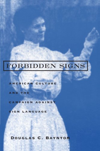 Book Cover Forbidden Signs: American Culture and the Campaign against Sign Language