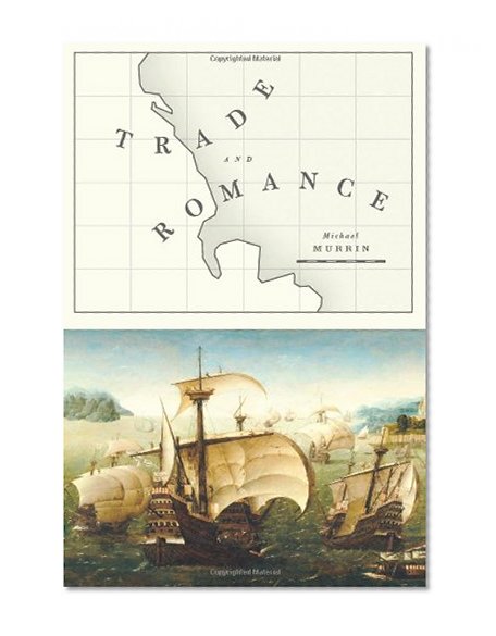 Trade and Romance