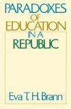 Paradoxes of Education in a Republic