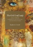 The Gold Leaf Lady and Other Parapsychological Investigations