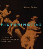 Picturing Time: The Work of Etienne-Jules Marey (1830-1904)