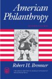 American Philanthropy (The Chicago History of American Civilization)