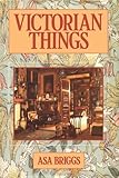 Victorian Things
