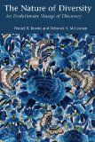 The Nature of Diversity: An Evolutionary Voyage of Discovery