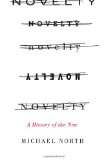 Novelty: A History of the New