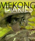Mekong Diaries: Viet Cong Drawings and Stories, 1964-1975