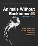 Animals Without Backbones: An Introduction to the Invertebrates