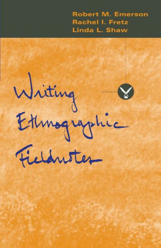 Book Cover Writing Ethnographic Fieldnotes (Chicago Guides to Writing, Editing, and Publishing)