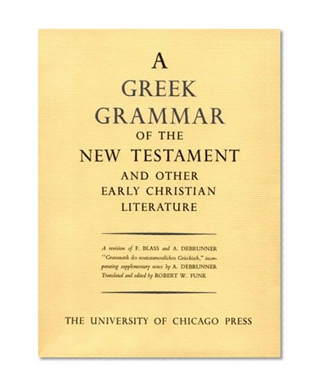 Book Cover Greek Grammar of the New Testament and Other Early Christian Literature